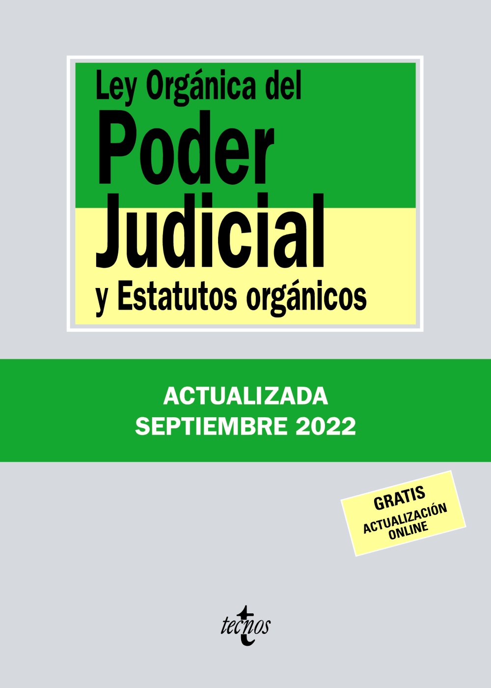 Ley Orgánica del Poder Judicial. 9788430985623