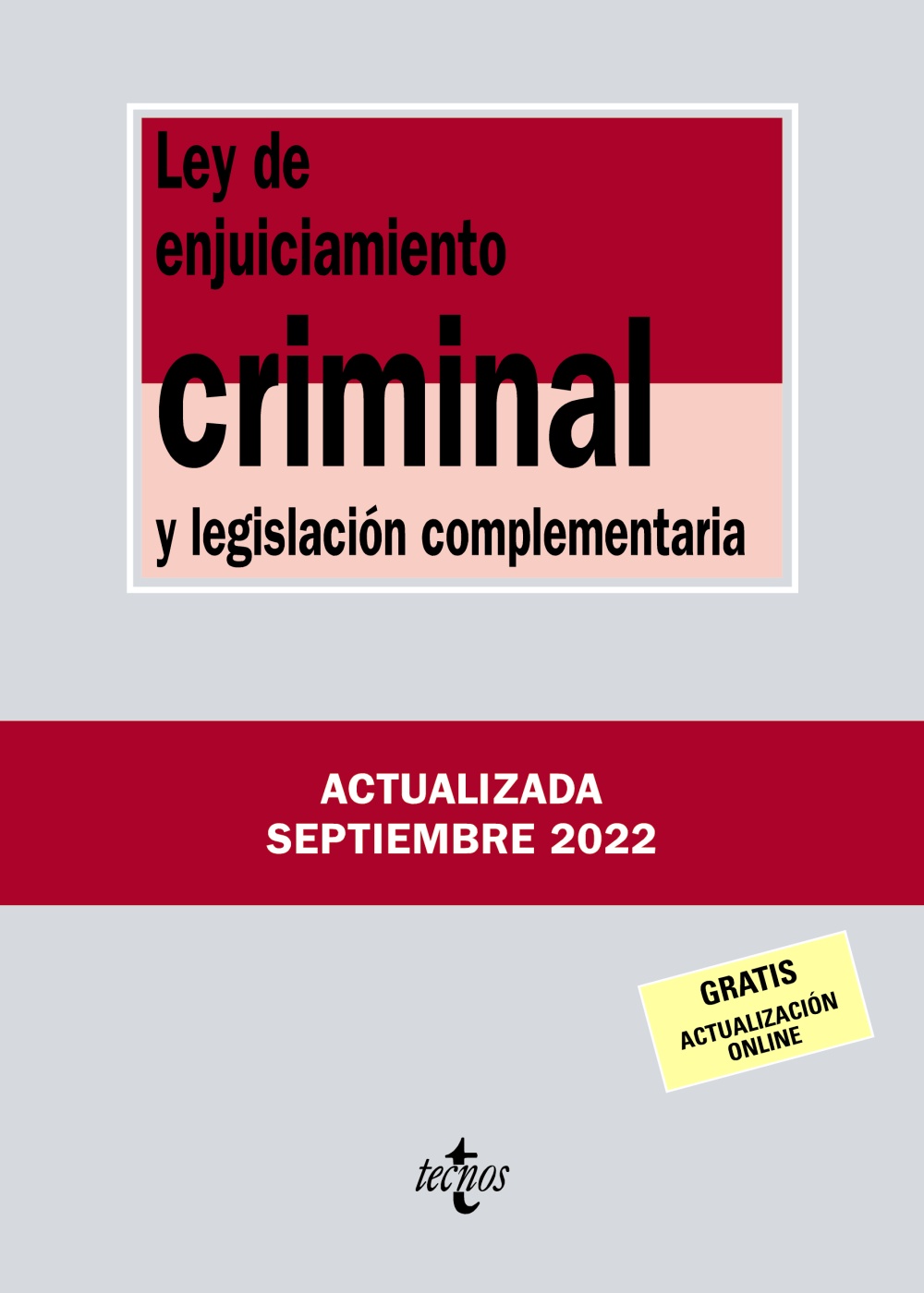 Ley de Enjuiciamiento Criminal . 9788430985630