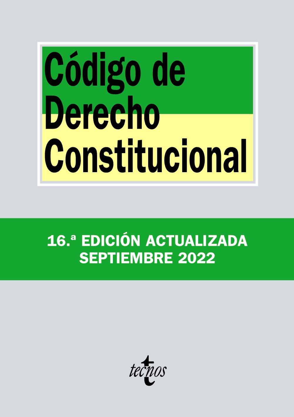 Código de Derecho Constitucional. 9788430985760