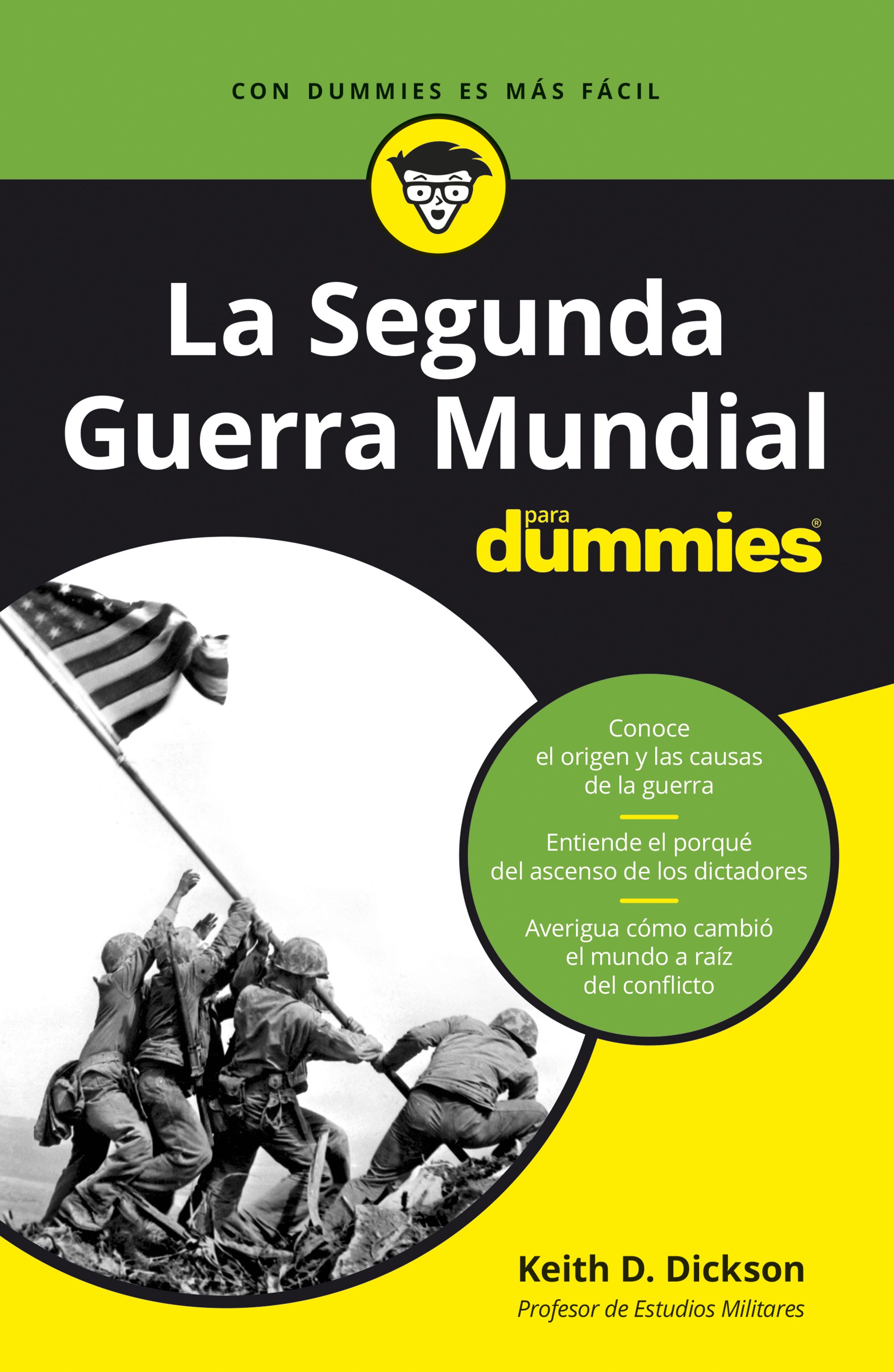 La Segunda Guerra Mundial para Dummies. 9788432905698
