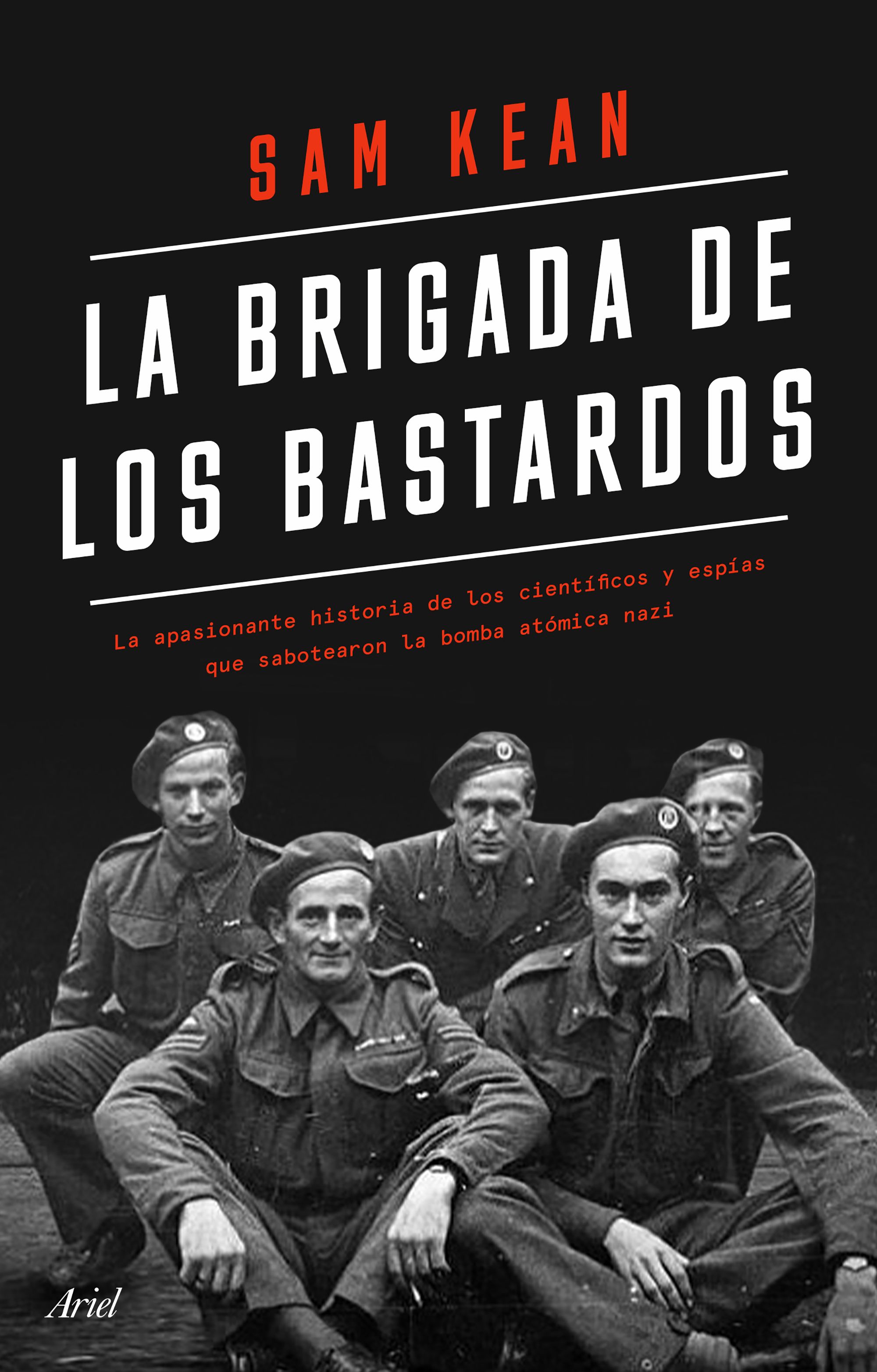 La brigada de los bastardos. 9788434433564