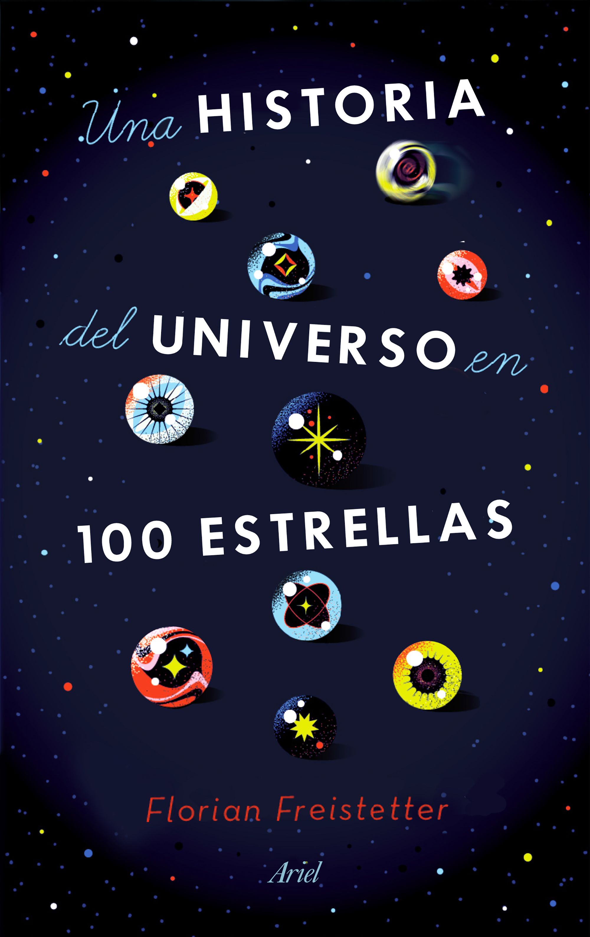 Una historia del Universo en 100 estrellas. 9788434433571