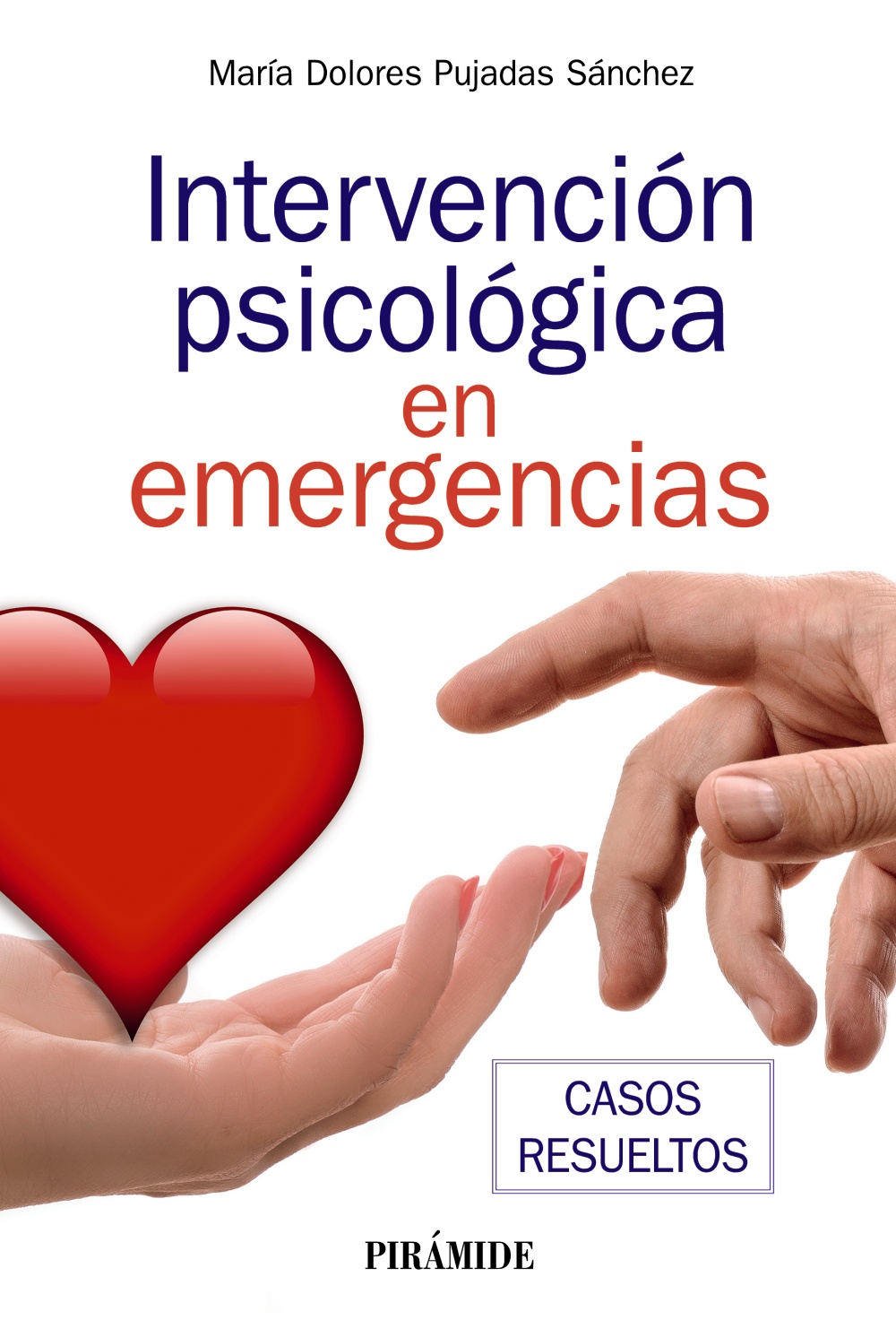 Intervención psicológica en emergencias. 9788436845822