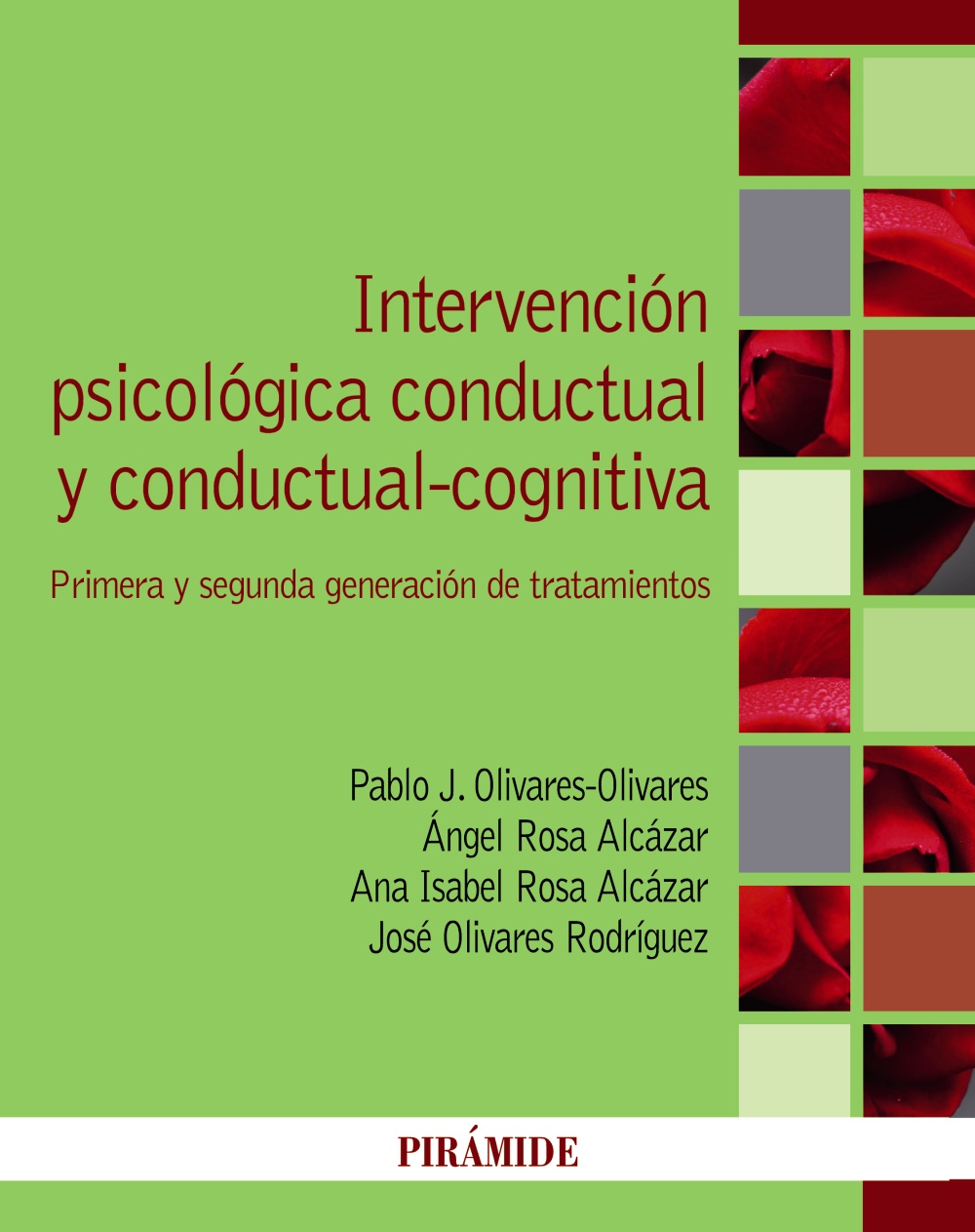 Intervención psicológica conductual y conductual-cognitiva. 9788436845907