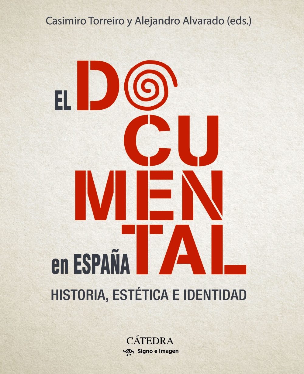 El documental en España. 9788437645728