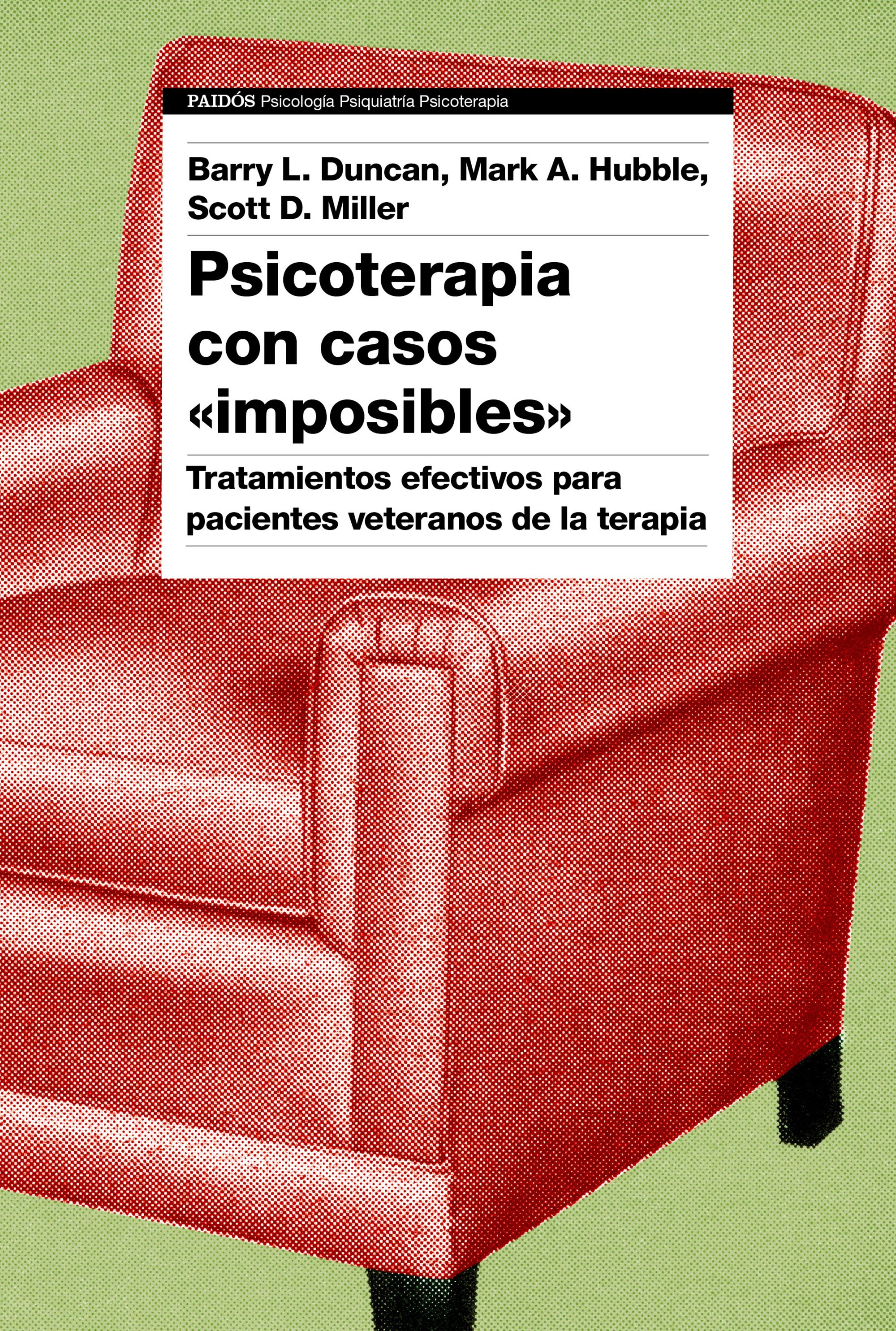 Psicoterapia con casos "imposibles". 9788449339882