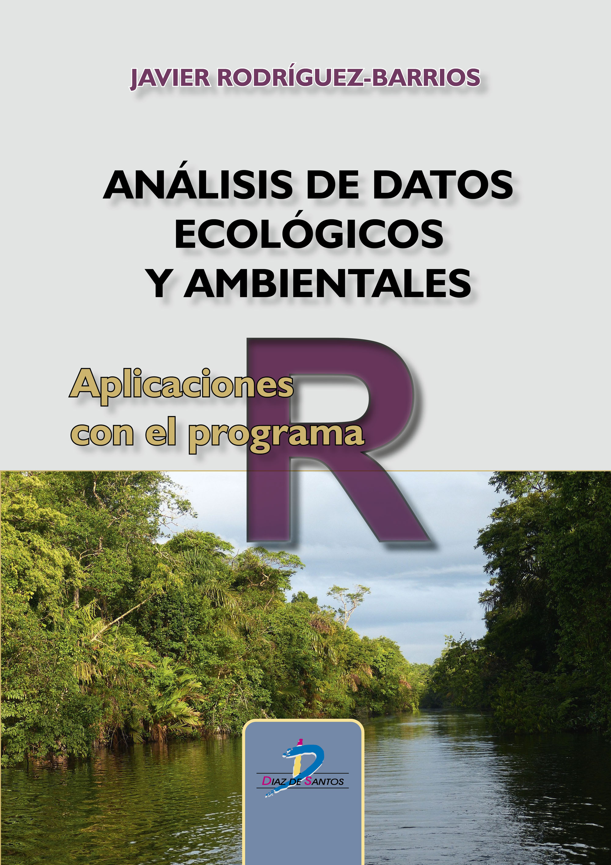 Análisis de datos ecológicos y ambientales. 9788490524817