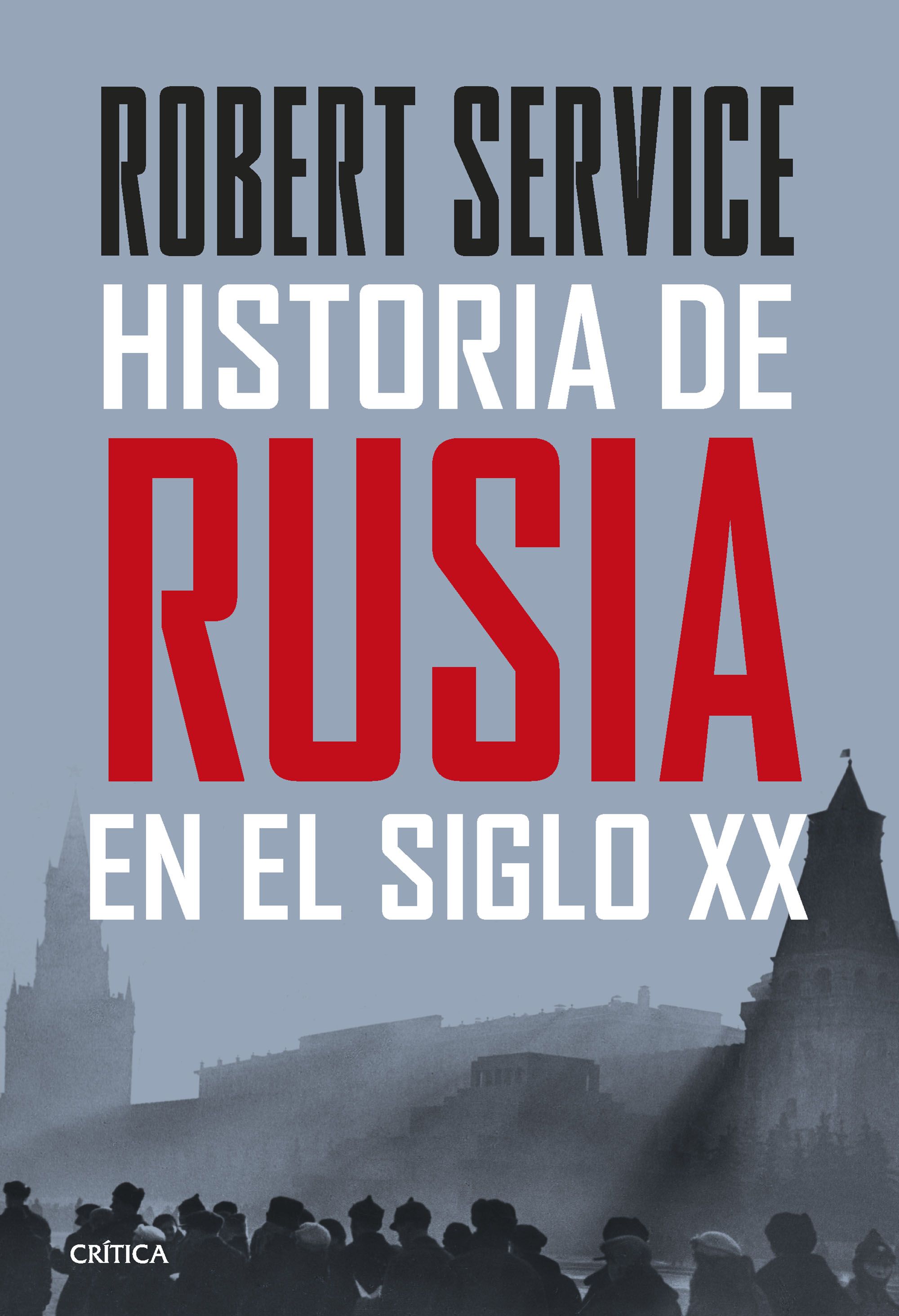 Historia de Rusia en el siglo XX. 9788491994930
